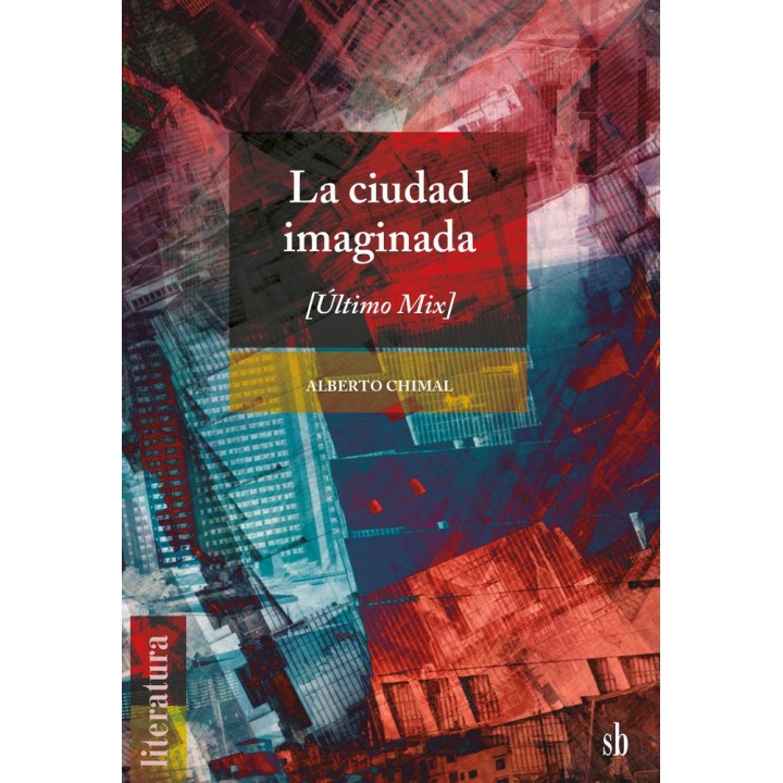 LA CIUDAD IMAGINADA