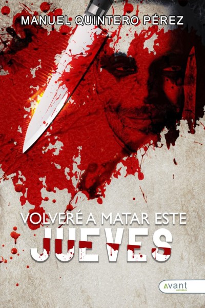 VOLVERE A MATAR ESTE JUEVES
