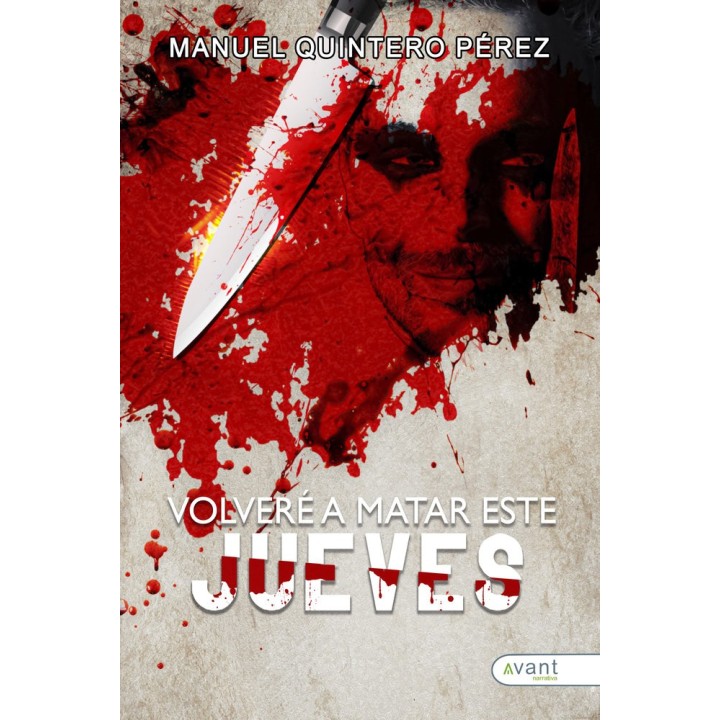 VOLVERE A MATAR ESTE JUEVES