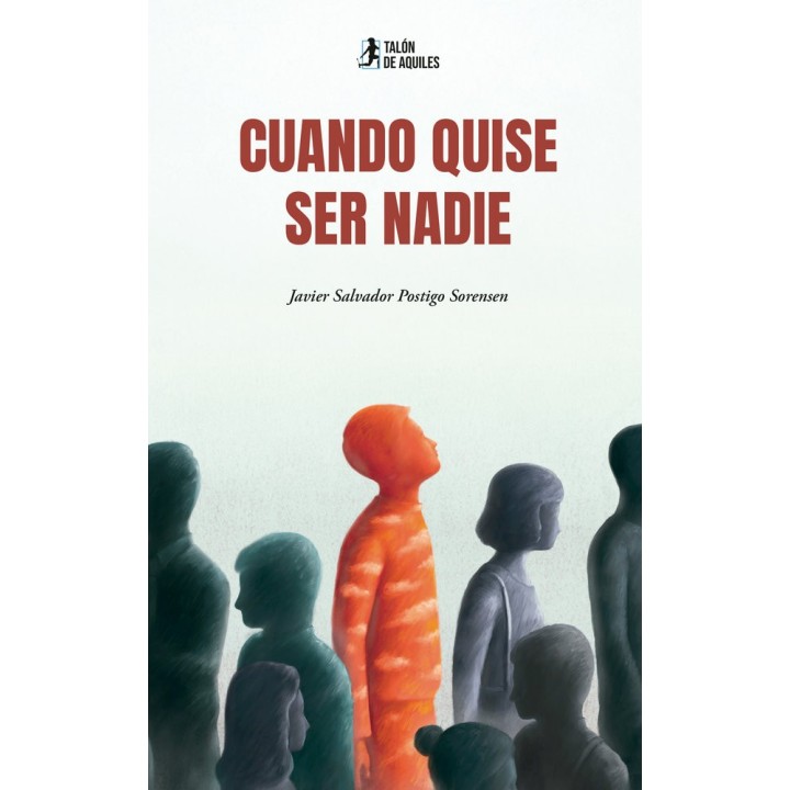 CUANDO QUISE SER NADIE