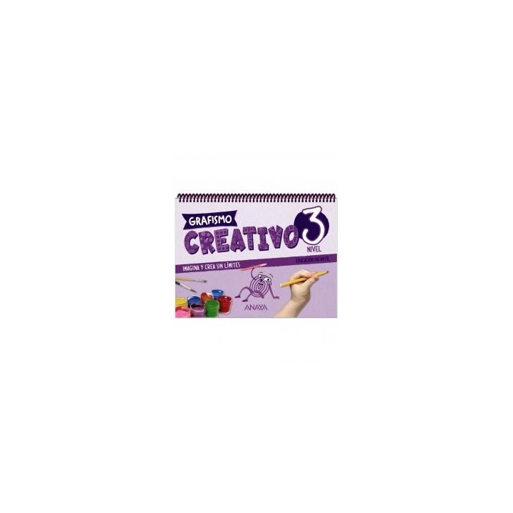 Grafismo creativo. nivel 3infantil.3er cursografismo creativo