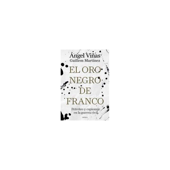 El oro negro de franco