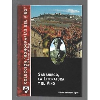SAMANIEGO, LA LITERATURA Y EL VINO