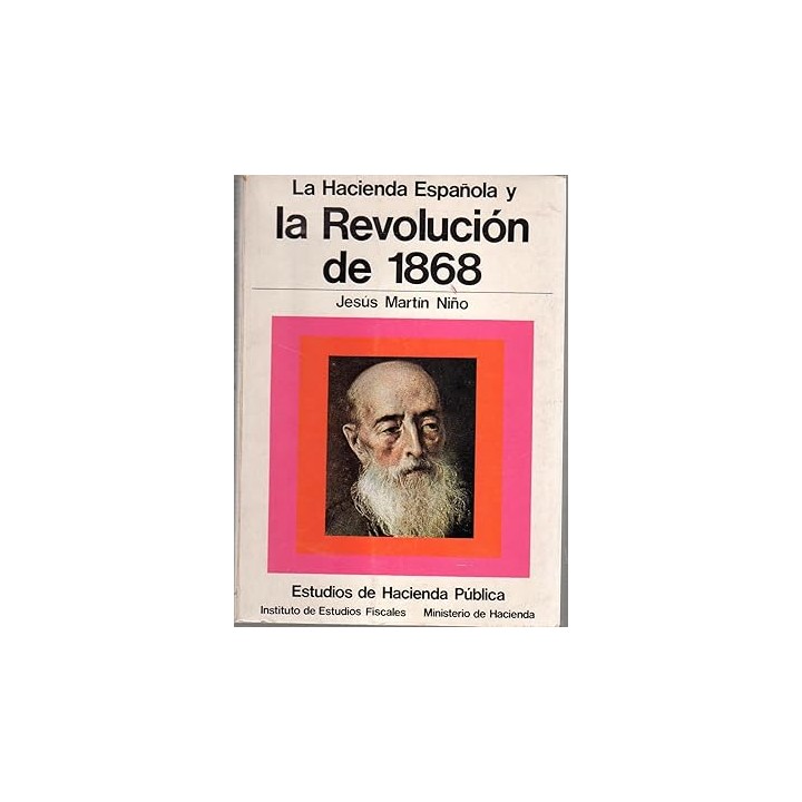 La Hacienda Española y la Revolución de 1868