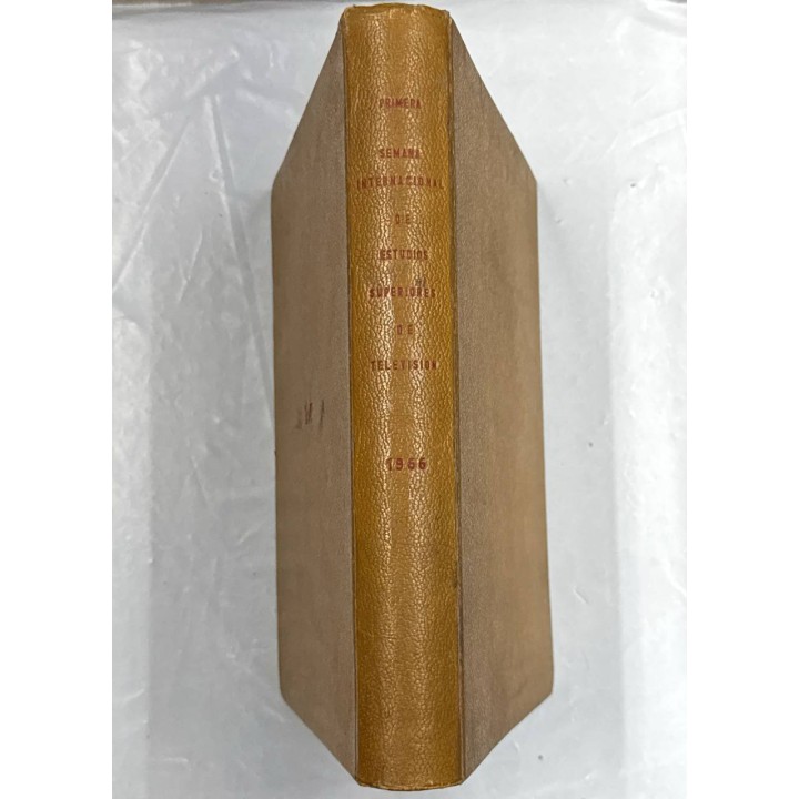 PRIMERA SEMANA INTERNACIONAL DE ESTUDIOS SUPERIORES DE TELEVISIÓN 1966