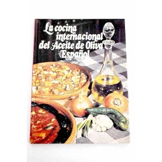 La cocina internacional del aceite de oliva español