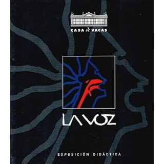 LA VOZ. EXPOSICIÓN DIDÁCTICA.