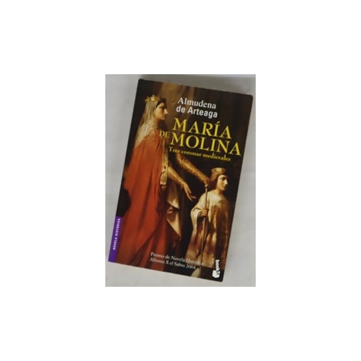 María de Molina. Tres coronas medievales.