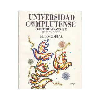 Universidad complutense. Cursos de Verano 1991 Julio-Agosto. El escorial