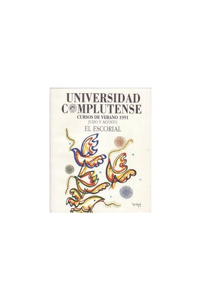Universidad complutense. Cursos de Verano 1991 Julio-Agosto. El escorial