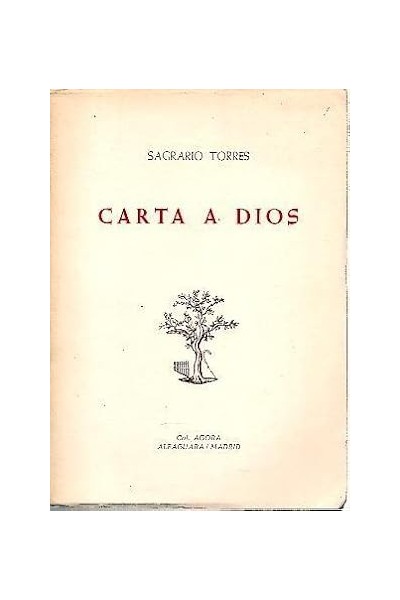 CARTA A DIOS - SAGRARIO TORRES.