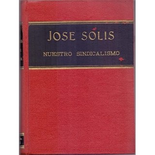 NUESTRO SINDICALISMO