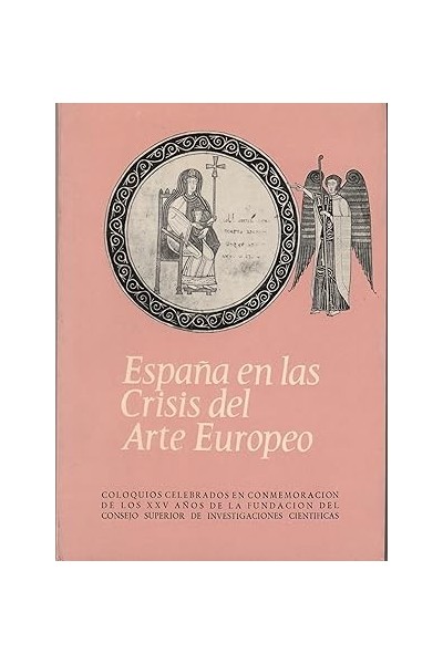 España en las Crisis del Arte Europeo