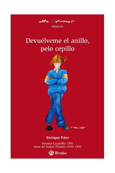 Devuélveme el anillo, pelo cepillo.