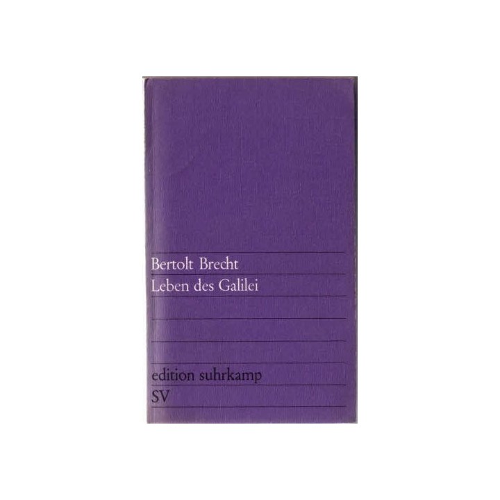 Leben des Galilei - Bertold Brecht.