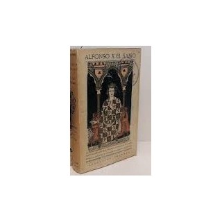 ALFONSO X EL SABIO. TOMO (II). Antología de sus Obras por Antonio G. Solalinde.