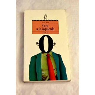 Cero a la izquierda - Andreu Martín.