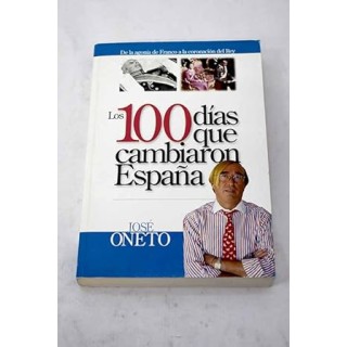 DE LA AGONIA DE FRANCO A LA CORONACIÓN DEL REY, LOS 100 DÍAS QUE CAMBIARON ESPAÑA.
