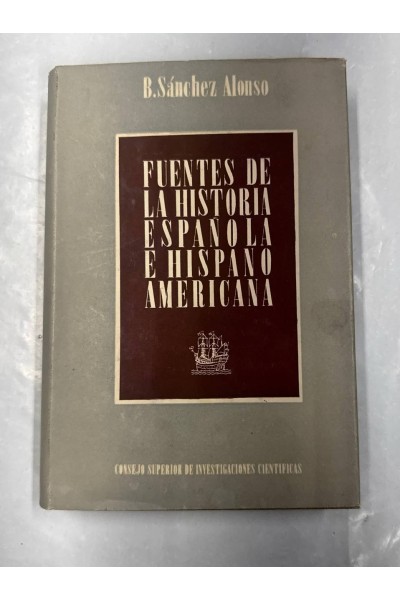 FUENTES DE LA HISTORIA ESPAÑOLA E HISPANO AMERICANA