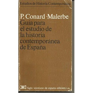 Guía para el estudio de la historia contemporánea de España