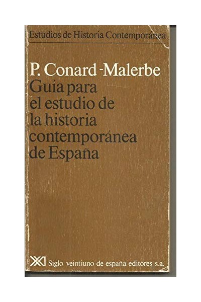 Guía para el estudio de la historia contemporánea de España