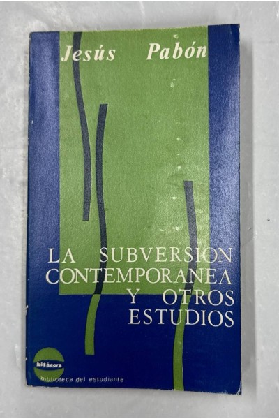 LA SUBVENCIÓN CONTEMPORANEA Y OTROS ESTUDIOS