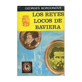 Los reyes locos de Baviera