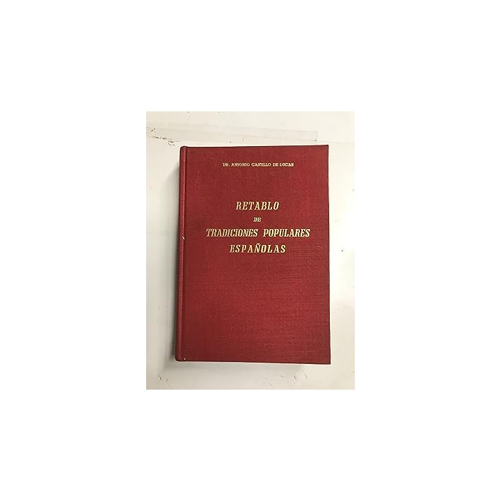 RETABLO DE TRADICIONES POPULARES ESPAÑOLAS