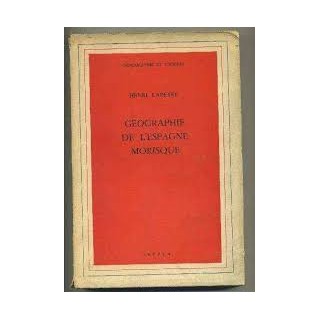 GÉOGRAPHIE DE L'ESPAGNE MORISQUE