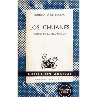 LOS CHUANES (ESCENAS DE LA VIDA MILITAR)