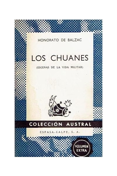 LOS CHUANES (ESCENAS DE LA VIDA MILITAR)