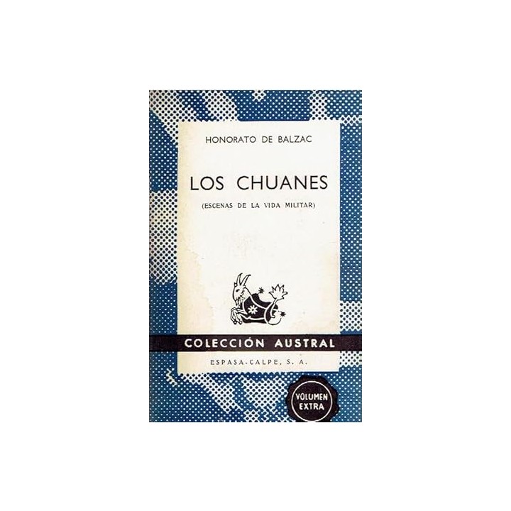 LOS CHUANES (ESCENAS DE LA VIDA MILITAR)