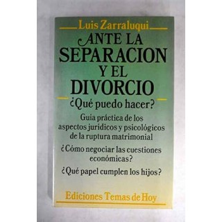 Ante la separación y el divorcio