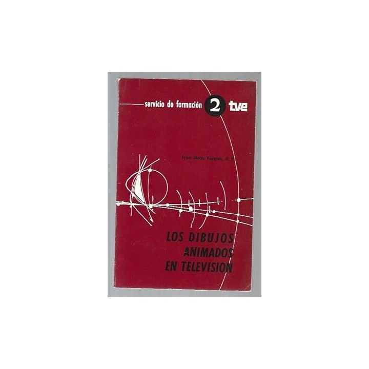 LOS DIBUJOS ANIMADOS EN TELEVISIÓN