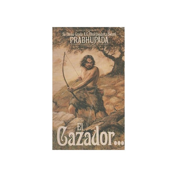 El Cazador y el Sabio
