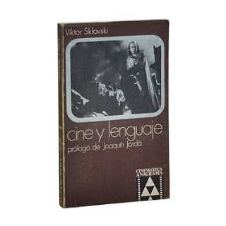 CINE Y LENGUAJE - Viktor Sklovski.