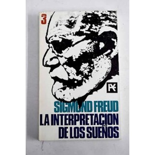 LA INTERPRETACIÓN DE LOS SUEÑOS. TOMO 3.