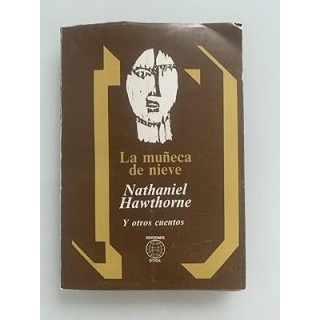 LA MUÑECA DE NIEVE - Nathaniel Hawthorne.