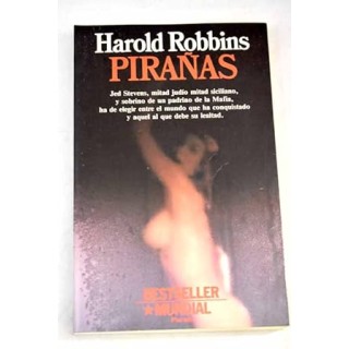 Pirañas - Harold Robbins.