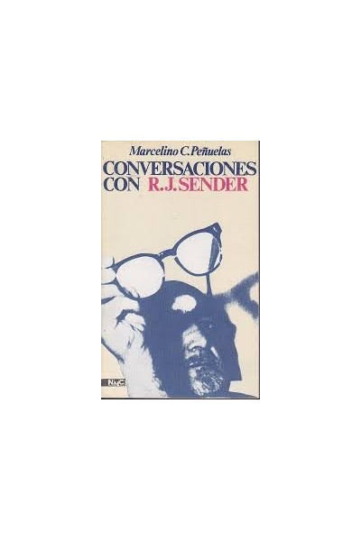 CONVERSACIONES CON RAMON J. SENDER