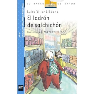El Ladrón De Salchichón