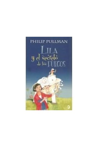 LILA Y EL SECRETO DE LOS FUEGOS