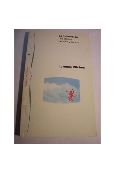 La televisión. Los efectos de bien y del mal.