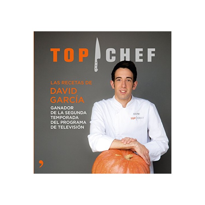 Top Chef. Las recetas de David García