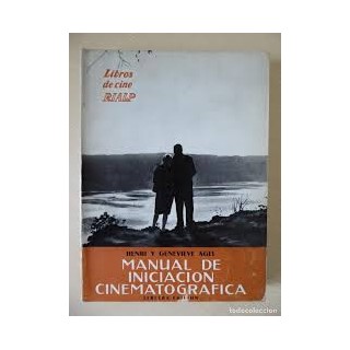 MANUAL DE INICIACIÓN CINEMATOGRÁFICA