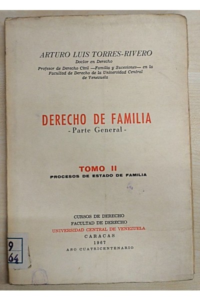 DERECHO DE FAMILIA. Parte General - Tomo II Procesos de Estado de Familia
