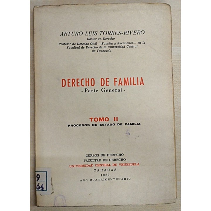 DERECHO DE FAMILIA. Parte General - Tomo II Procesos de Estado de Familia