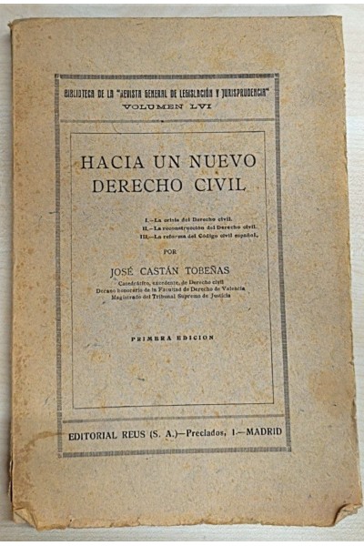 HACIA UN NUEVO DERECHO CIVIL