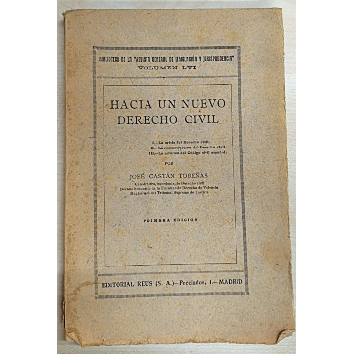 HACIA UN NUEVO DERECHO CIVIL