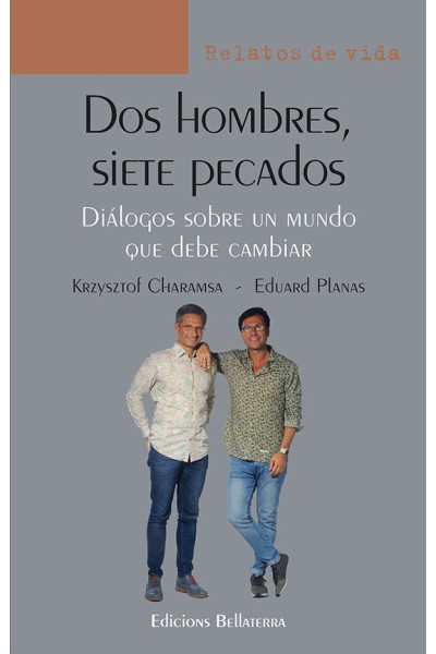 DOS HOMBRES SIETE PECADOS